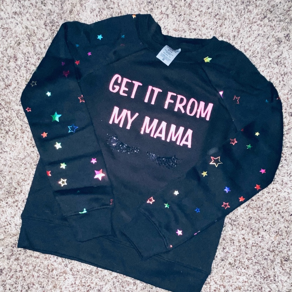 Get It From My Mama Crew Neck